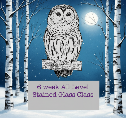 6 Week Thursday Stained Glass Class 1/15/2026 - 2/19/2026